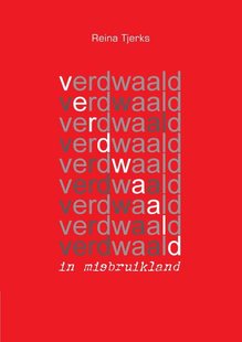 Verdwaald in misbruikland