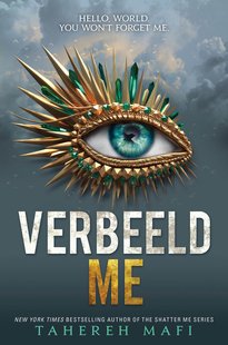 Touching Juliette 6 - Verbeeld me