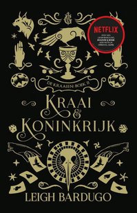 De Kraaien Boek 2 - Kraai & Koninkrijk