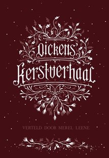 Dickens' Kerstverhaal - A Christmas Carol
