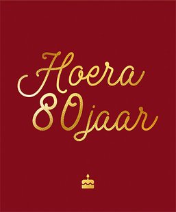 Hoera, 80 jaar