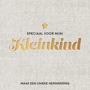 Speciaal voor mijn kleinkind