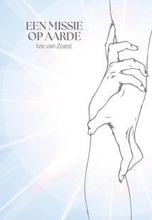 Een missie op aarde
