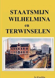 Staatsmijn Wilhelmina en Terwinselen