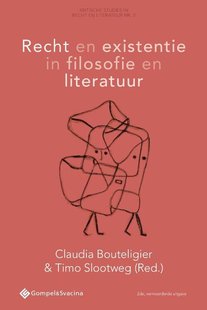 Recht en existentie in filosofie en literatuur