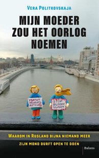 Mijn moeder zou het oorlog noemen