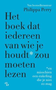 Het boek dat iedereen van wie je houdt zou moeten lezen