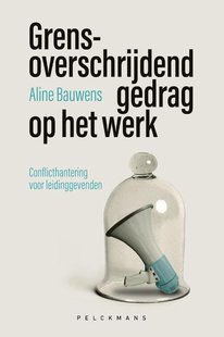 Grensoverschrijdend gedrag op het werk