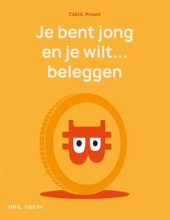 Je bent jong en je wilt... beleggen