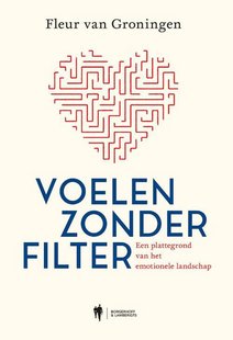 Voelen zonder filter