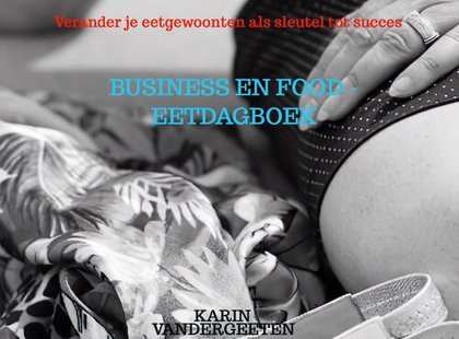 Business en Food - Eetdagboek