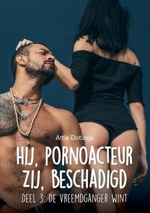 Hij pornoacteur. Zij Beschadigd