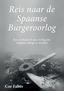 Reis naar de Spaanse Burgeroorlog