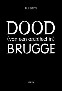 Dood (van een architect in) Brugge