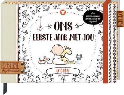 O'Baby - Ons eerste jaar met jou