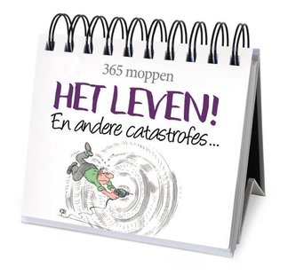 Het leven! En andere catastrofes…