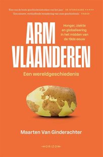 Arm Vlaanderen. Een wereldgeschiedenis