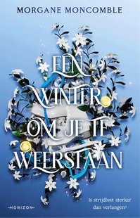 Een winter om je te weerstaan