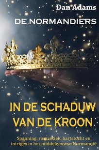 In De Schaduw Van De Kroon