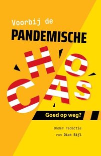 Voorbij de pandemische chaos