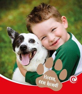 Hoera, een hond!