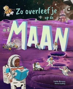 Zo overleef je op de maan