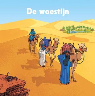 De woestijn