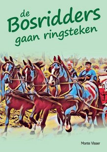 De Bosridders gaan ringsteken