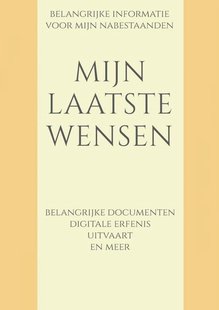 Mijn laatste wensen