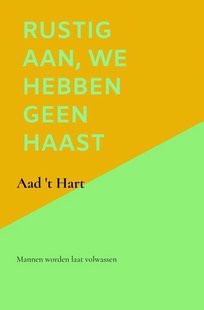 Rustig aan, we hebben geen haast