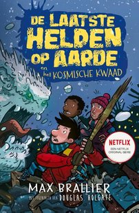 De laatste helden op aarde en het kosmische kwaad 4