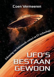 Ufo's bestaan gewoon