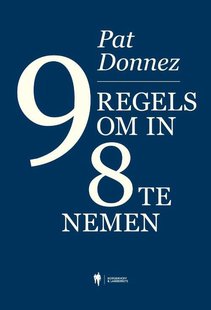 9 Regels Om In 8 Te Nemen
