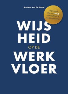 Wijsheid op de werkvloer