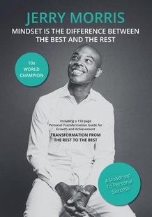 Mindset is the Difference Between the Rest and the Best