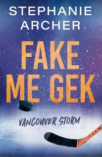 Vancouver Storm 2 - Fake me gek