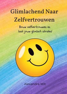 Glimlachend naar Zelfvertrouwen - Dagboek