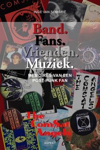 Band. Fans. Vrienden. Muziek