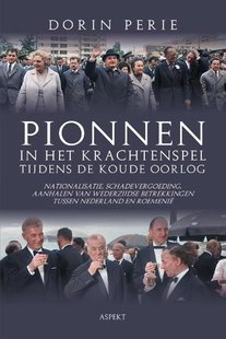 Pionnen in het krachtenspel tijdens de Koude Oorlog