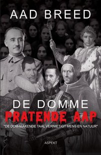 De domme pratende aap