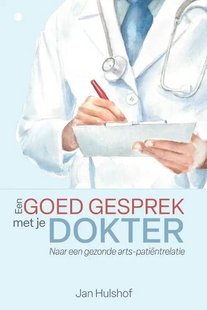 Een goed gesprek met je dokter