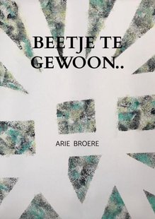 Beetje te gewoon..