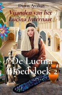 De Lucina Bloedvloek 2 - Vijanden van het Lucina Internaat