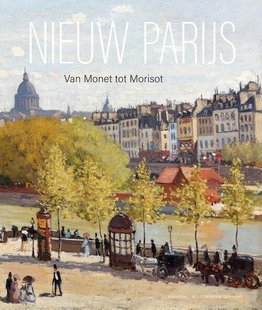 Nieuw Parijs – Van Monet tot Morisot