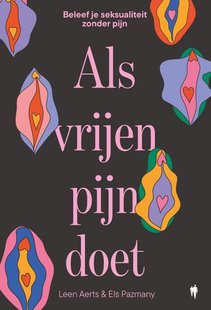 Als vrijen pijn doet