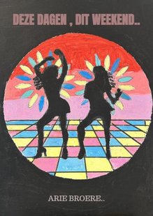 Deze dagen , Dit weekend..