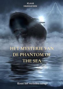 Het mysterie van de Phantom of the sea