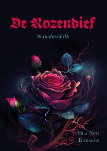 De Rozendief Schaduwdolk