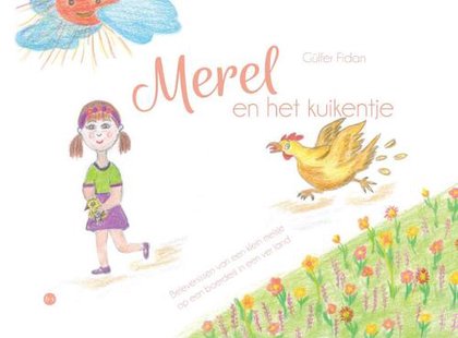 Merel en het kuikentje