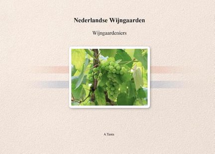 Nederlandse Wijngaarden en Wijngaardeniers